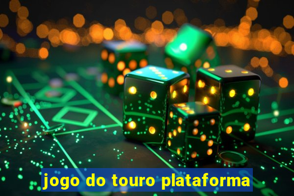 jogo do touro plataforma