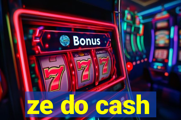 ze do cash