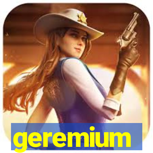 geremium