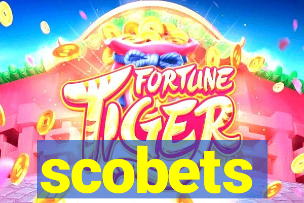 scobets