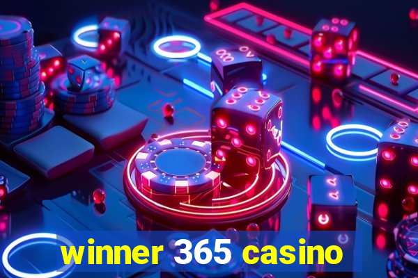 winner 365 casino