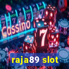 raja89 slot