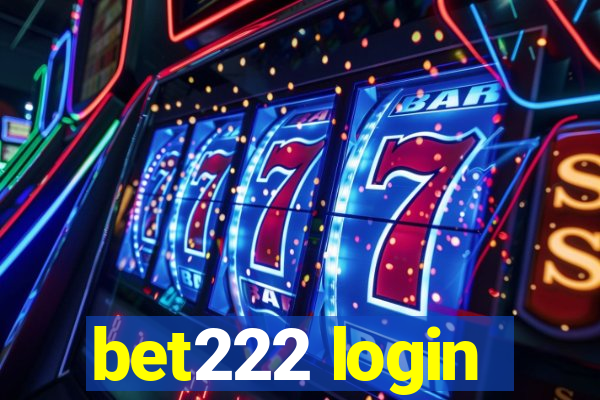 bet222 login