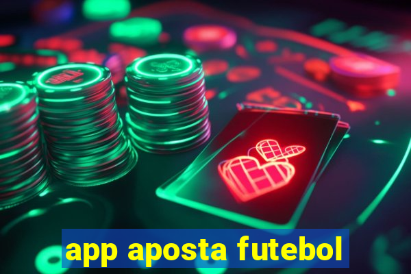 app aposta futebol