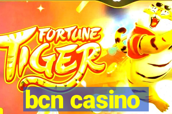 bcn casino