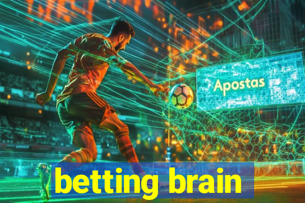 betting brain