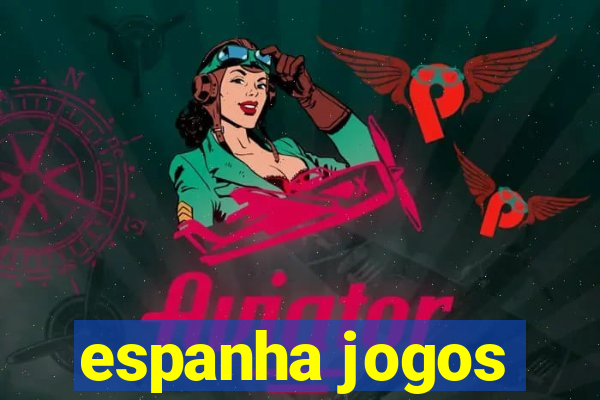 espanha jogos