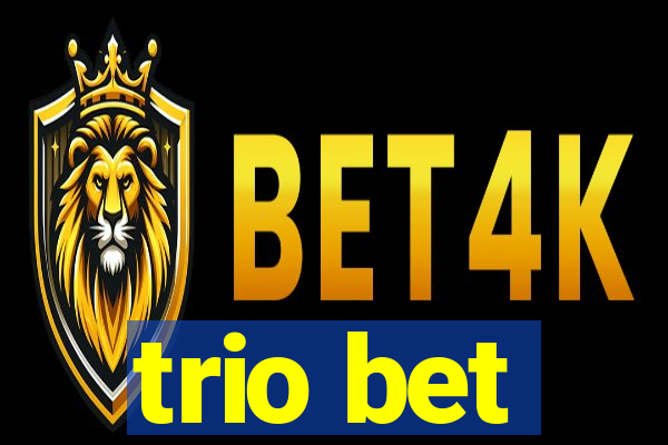 trio bet