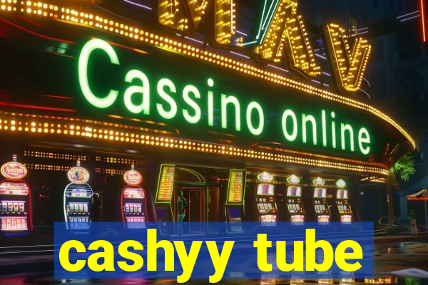 cashyy tube