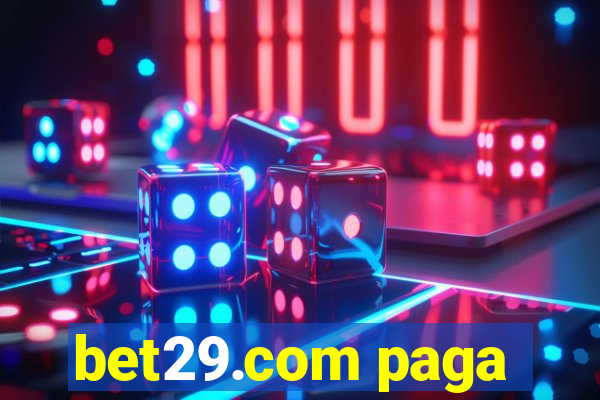 bet29.com paga