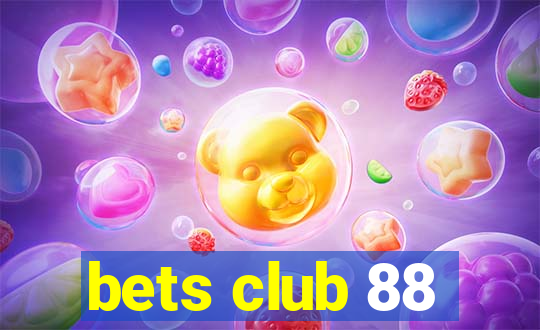 bets club 88