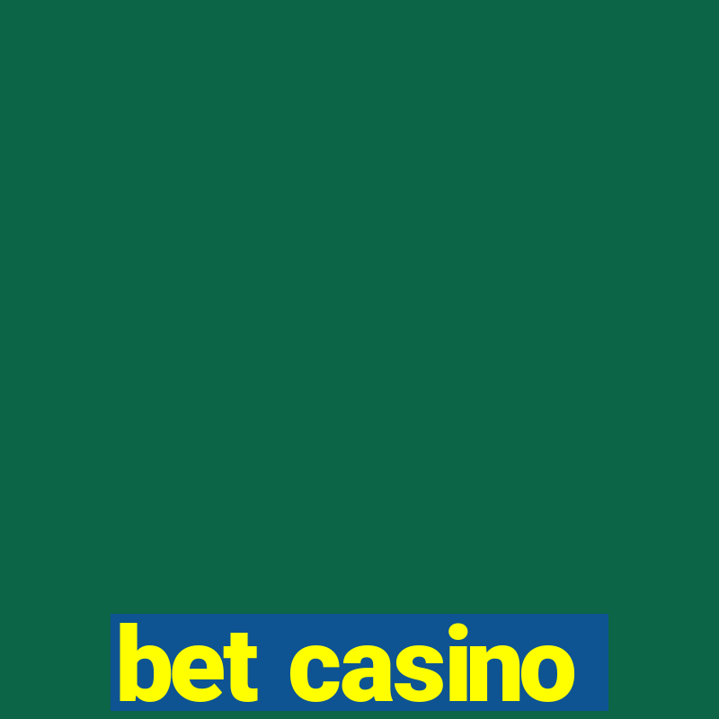 bet casino