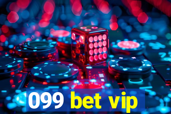 099 bet vip