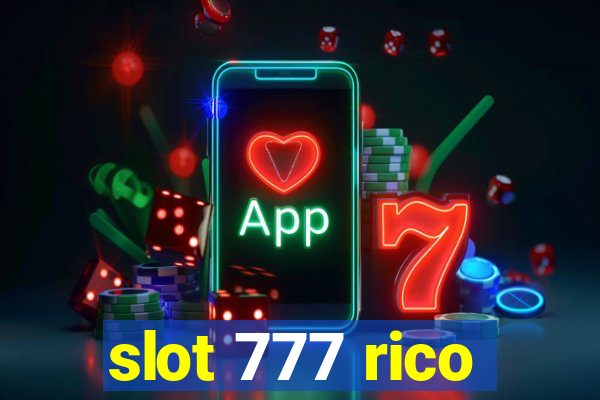 slot 777 rico