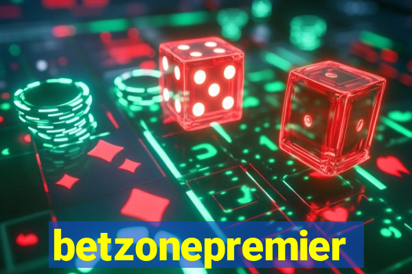 betzonepremier