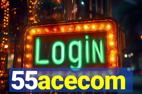 55acecom