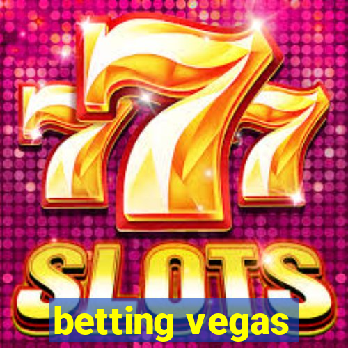 betting vegas