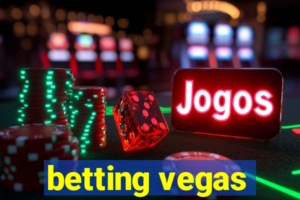 betting vegas