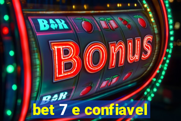 bet 7 e confiavel