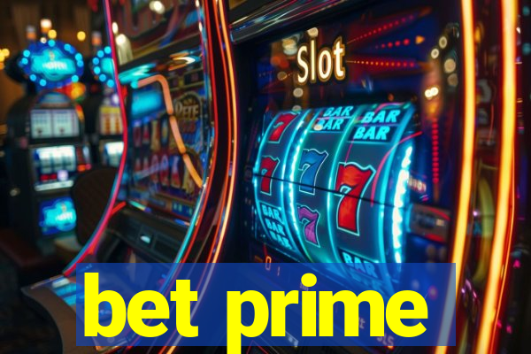 bet prime