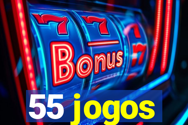 55 jogos