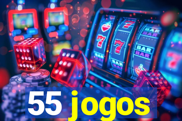 55 jogos