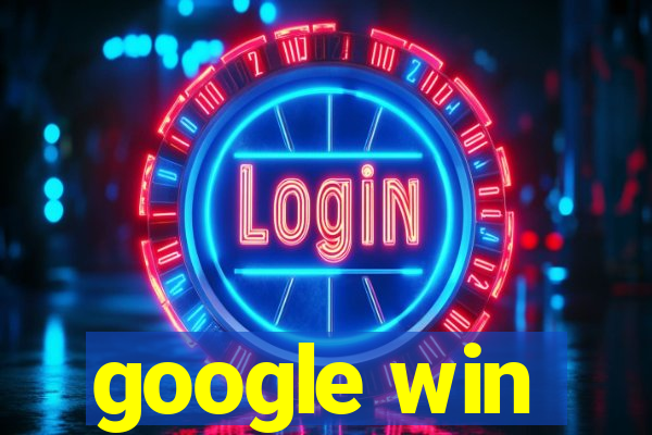 google win