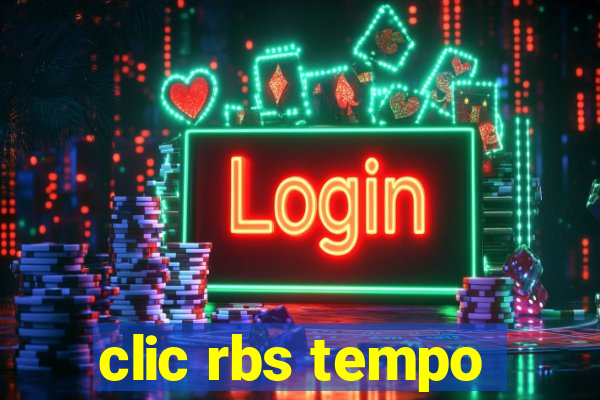 clic rbs tempo