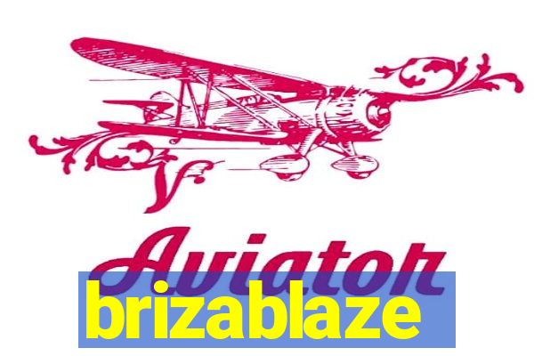 brizablaze