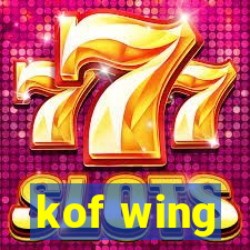 kof wing