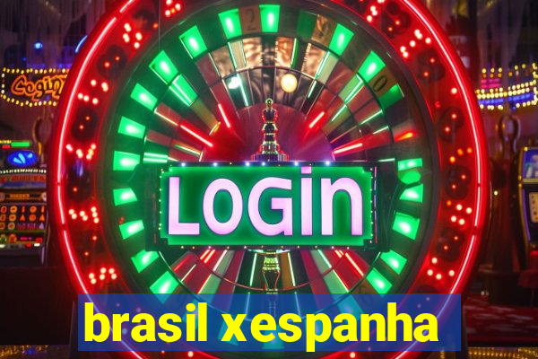 brasil xespanha