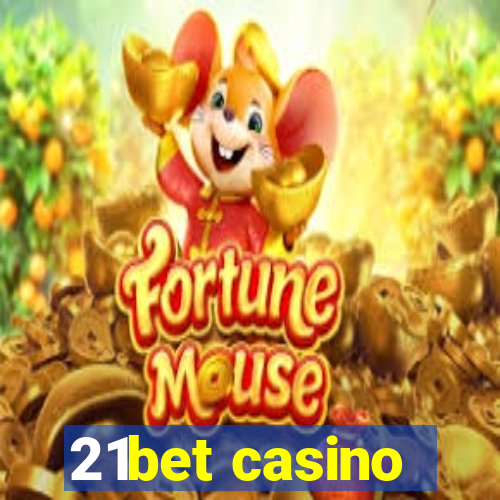 21bet casino