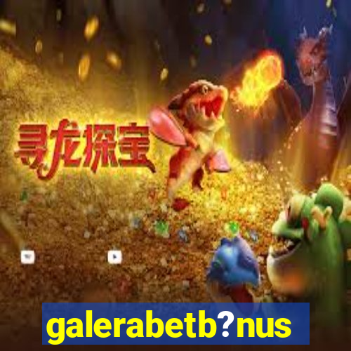 galerabetb?nus