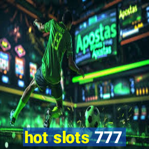 hot slots 777