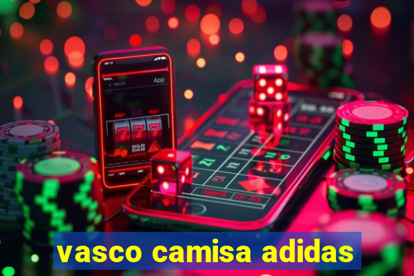 vasco camisa adidas