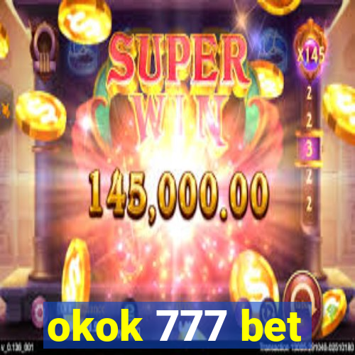 okok 777 bet