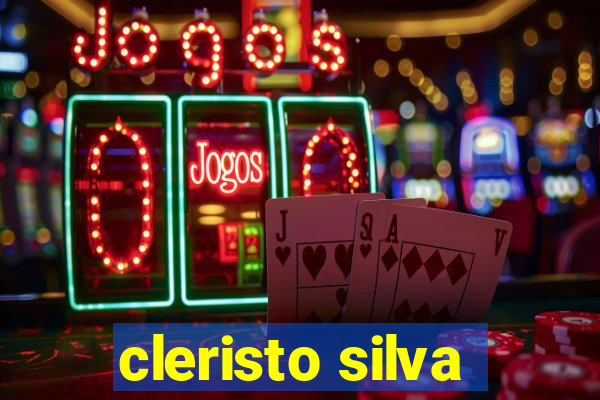 cleristo silva