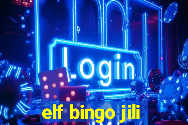 elf bingo jili