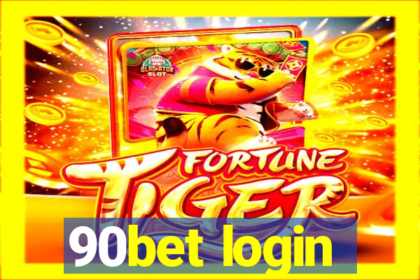 90bet login