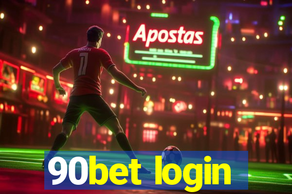 90bet login