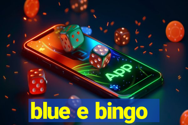 blue e bingo