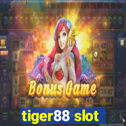 tiger88 slot