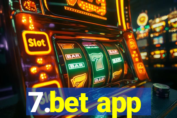 7.bet app