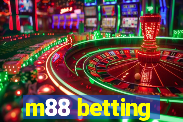 m88 betting