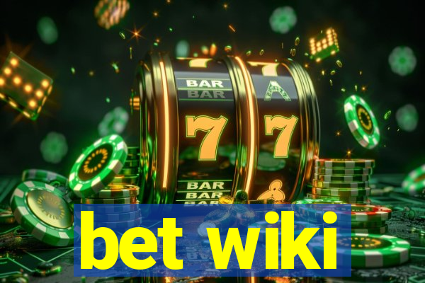 bet wiki