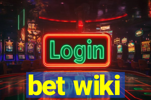 bet wiki