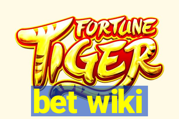 bet wiki