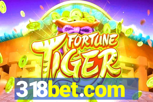 318bet.com