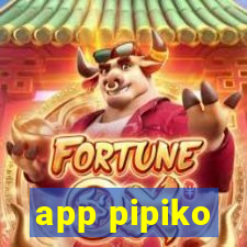 app pipiko