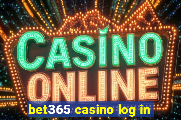 bet365 casino log in